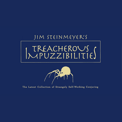 Treacherous Impuzzibilities by Jim Steinmeyer - Book
